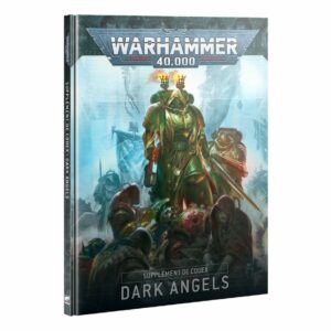 Supplement Codex Dark Angel est une nouveautée pour les Dark angels , contenant tout ce que vous aurez besoin pour jouer cette armée enigmatique du jeu