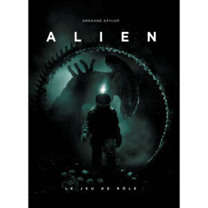 Alien - Le Jeu de rôle , découvrez l'univers emblématique et terrifiant de Ridley Scott , ideal pour débuter dans le JDR de ce film emblématique