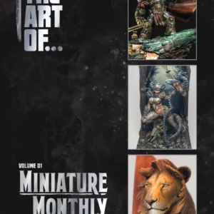 THE ART OF Monthly le volume 1 d'une serie de livres somptueux sur des peintres de figurines célebres reconnus de tous les pays