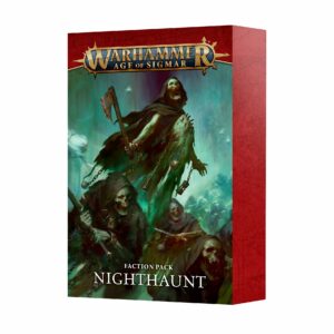 découvrez les PACK DE FACTION: NIGHTHAUNT un outil inidspensable pour fluidifier vos parties de la nouvelle version d'Age of Sigmar