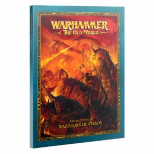 Warriors of Chaos : Arcane Journal , nouveauté des armées du Chaos pour le jeu Old World nouvelle version de Warhammer Old World , !!!