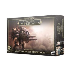 Acastus Knight Porphyrion est la nouvelle unité pour les Legions Astartes pour le jeu de figurines à l'echelle epic