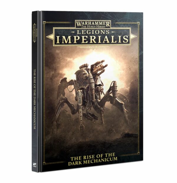 The Rise of the Dark Mechanicum est la superbe nouveautée de Games Workshop pour le jeu Legion Imperialis , une version epic d' Horus heresy