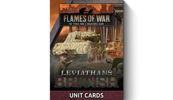 Late War Leviathans: British Unit Cards est la nouvelle extension pour Flames of War en fin de guerre lors de la Bataille des Ardennes