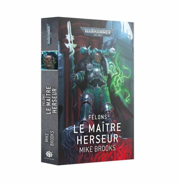 Black Library : Le Maitre Herseur est le dernier Tome de la Black Library , nous replongeant dans l'incroyable Fluff de Warhammer 40k