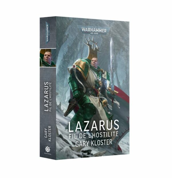 Lazarus le Fil de l'Hostilité est le dernier né des romans de la Black Library , des ouvrages à devorer et collectionner car toujours en edition limité