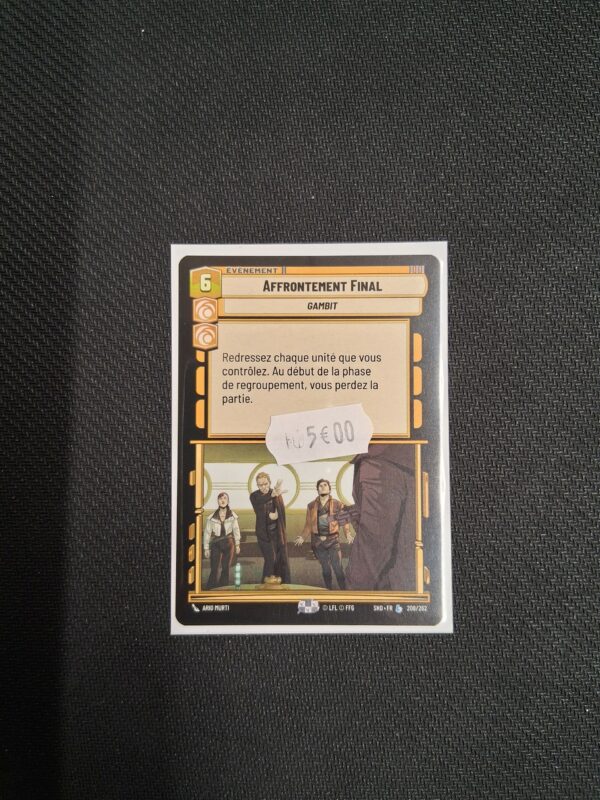 Star wars Unlimited : Carte légendaire : Affrontement Final