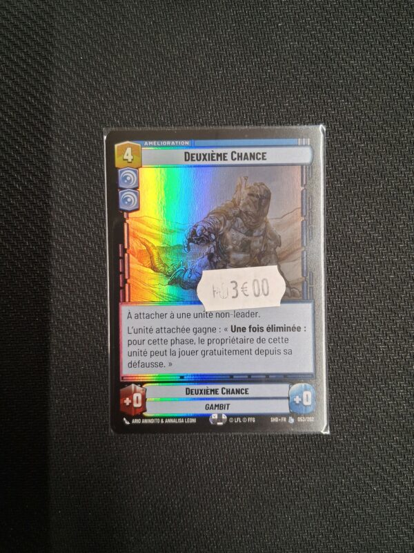 Star wars Unlimited : Carte légendaire Foil : Deuxième Chance