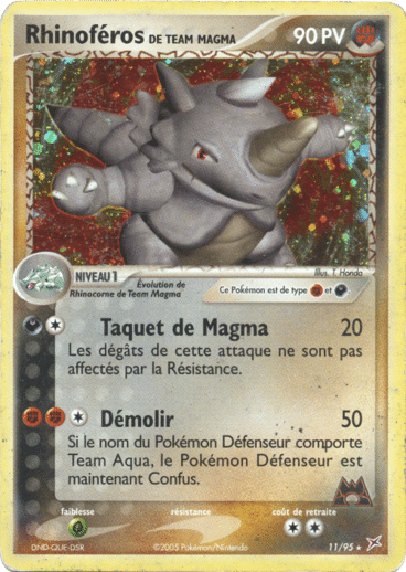 Rhinoferos Holo 11/95 Team magma vs Team Aqua est un moyen simple et original de collectionner votre série préféré. Les cartes sont protégées.