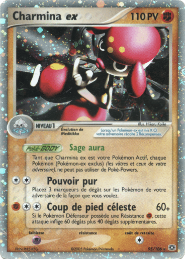 Charmina ex 95/106 Emeraude est un moyen simple et original de collectionner votre série préféré. Les cartes sont protégées.