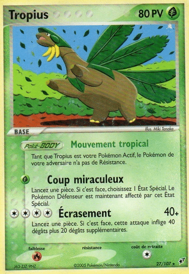 Tropius reverse 27/107 Deoxys est un moyen simple et original de collectionner votre série préféré. Les cartes sont protégées.