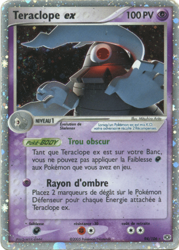 Teraclope ex 94/106 Emeraude est un moyen simple et original de collectionner votre série préféré. Les cartes sont protégées.