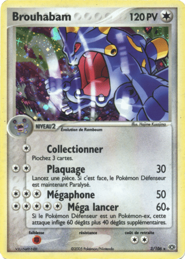 Brouhabam Holo 03/106 Emeraude est un moyen simple et original de collectionner votre série préféré. Les cartes sont protégées.
