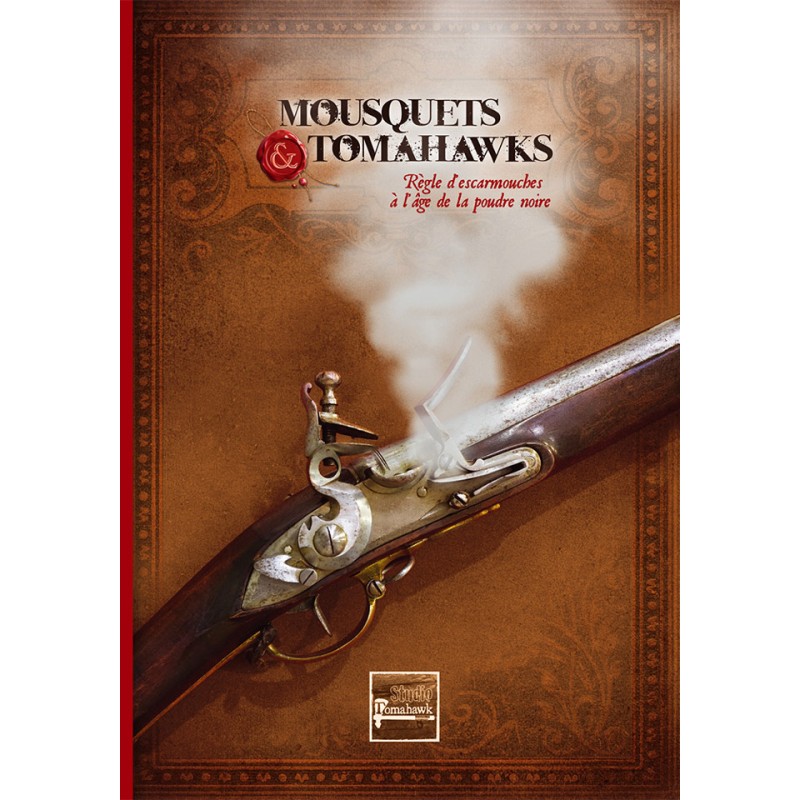 Mousquets et Tomahawks Livre de règles vous permet de jouer a ce jeu d'escarmouche des studios tomahawks , une immersion narrative dans l'histoire