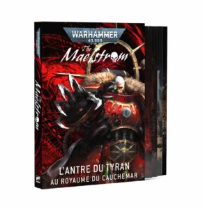 The Maelstrom : L'antre du Tyran (Français) est le nouveau format narratif accompagnés de superbes figurines pour warhammer 40.000