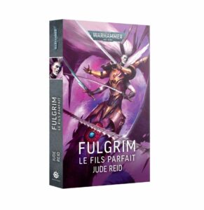 Black Library : Fulgrim – Le Fils Parfait (Broché) est l'un des derniers nés des romans de la Black Library, des ouvrages à dévorer et collectionner