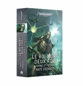 Black Library : Le Roi mort deux fois est l'un des derniers nés des romans de la Black Library, des ouvrages à dévorer et collectionner