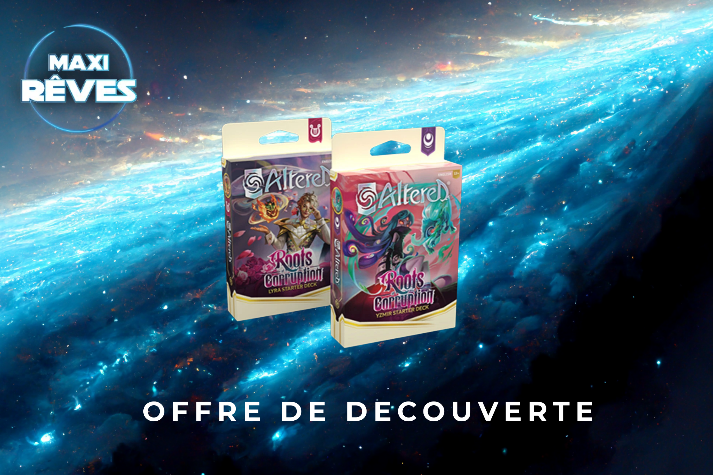 Decouvrez la nouvelle edition de Altered avec cette Offre Starters Altered : Les Racines de la Corruption , une super occasion de decouvrir cette nouvelle serie