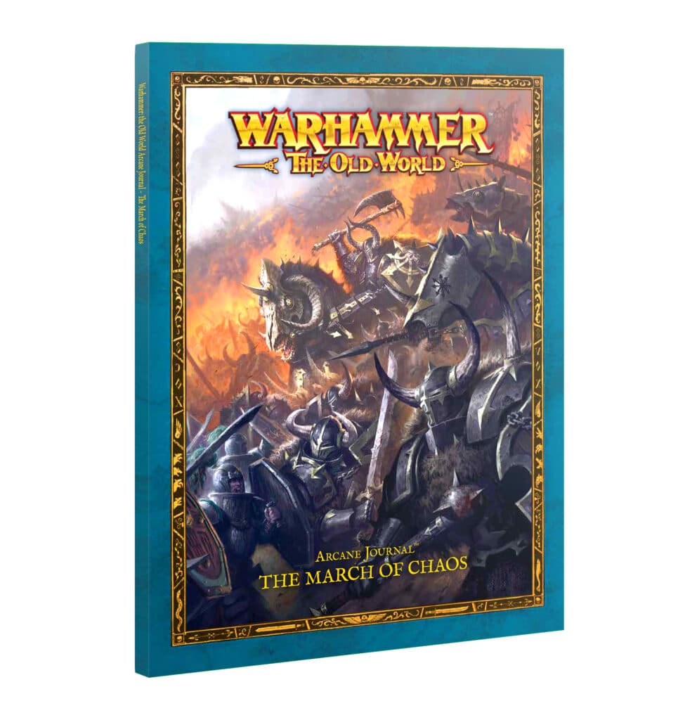 Old World Warriors of Chaos : Arcane Journal March of the chaos , une superbe unité parfaite pour tout joueurs des guerriers du Chaos pour The Old World