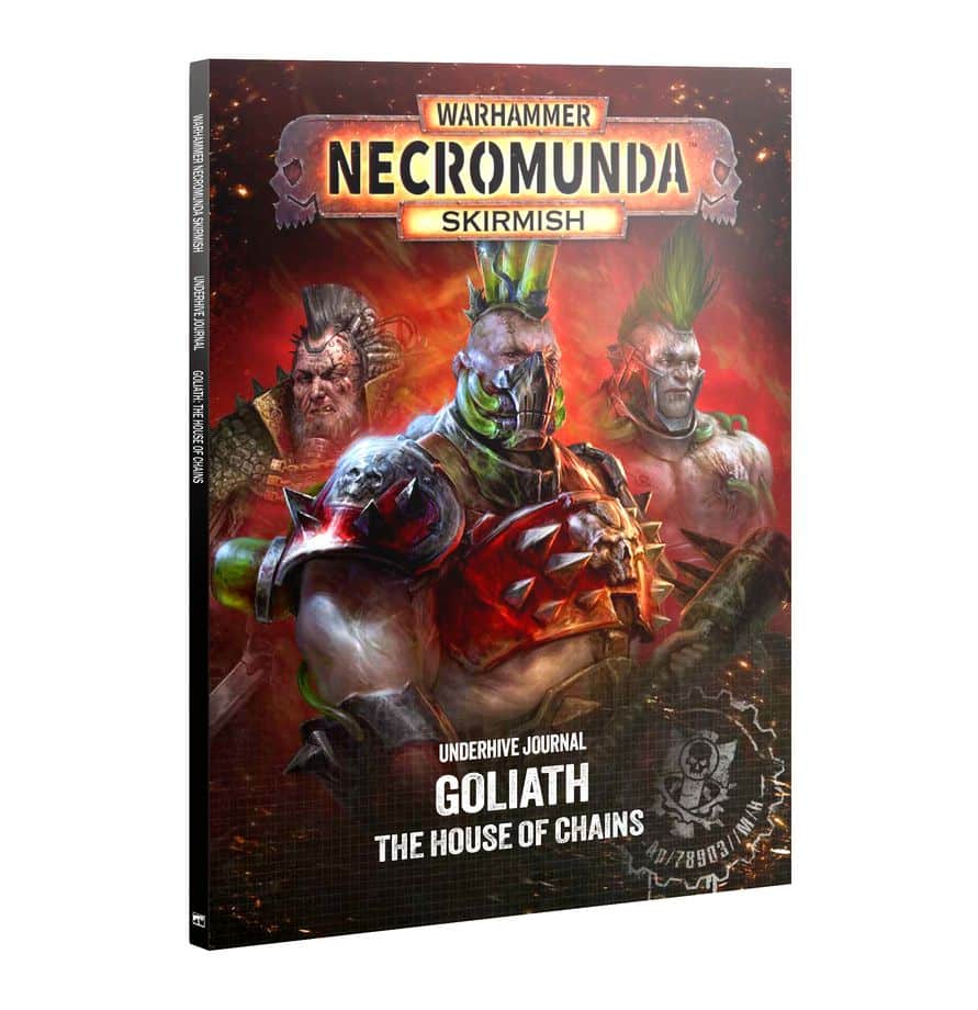 Améliorez et plongez dans l'histoire du Gang Goliath avec ce supplément, Necromunda : Hive Journal Goliath The House Of Chains