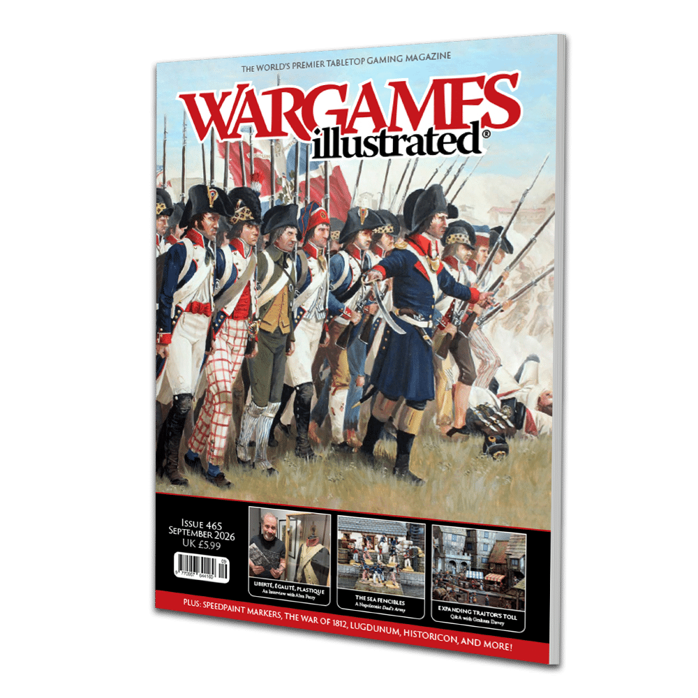 Découvrez le Wargames Illustrated 465 September 2026 avec encore plein de figurines et scenarios pour votre plus grand plaisir