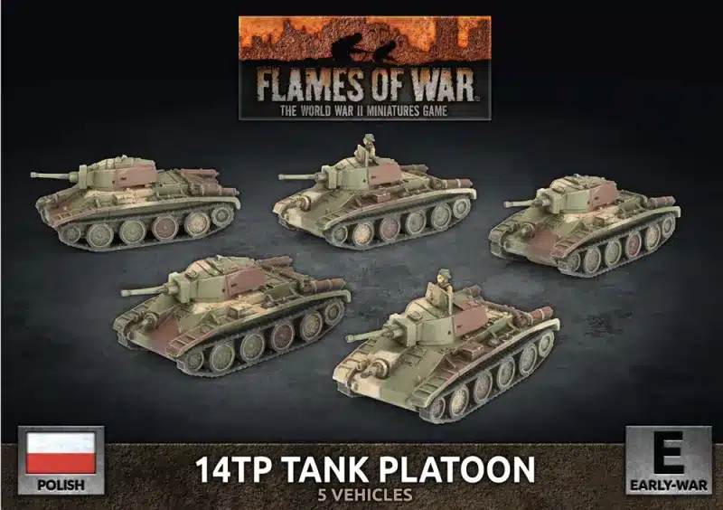 Flames of War WW2: Polish - 14TP Tank Platoon fait partie des nouveautées de cette superbe sortie si chère aux français de Flames of War Early War